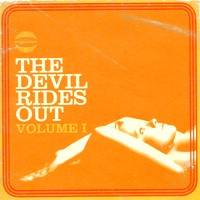 The Devil Rides Out : Volume I